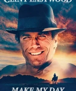Clint Eastwood: Make My Day