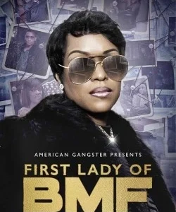 First Lady of BMF The Tonesa Welch Story